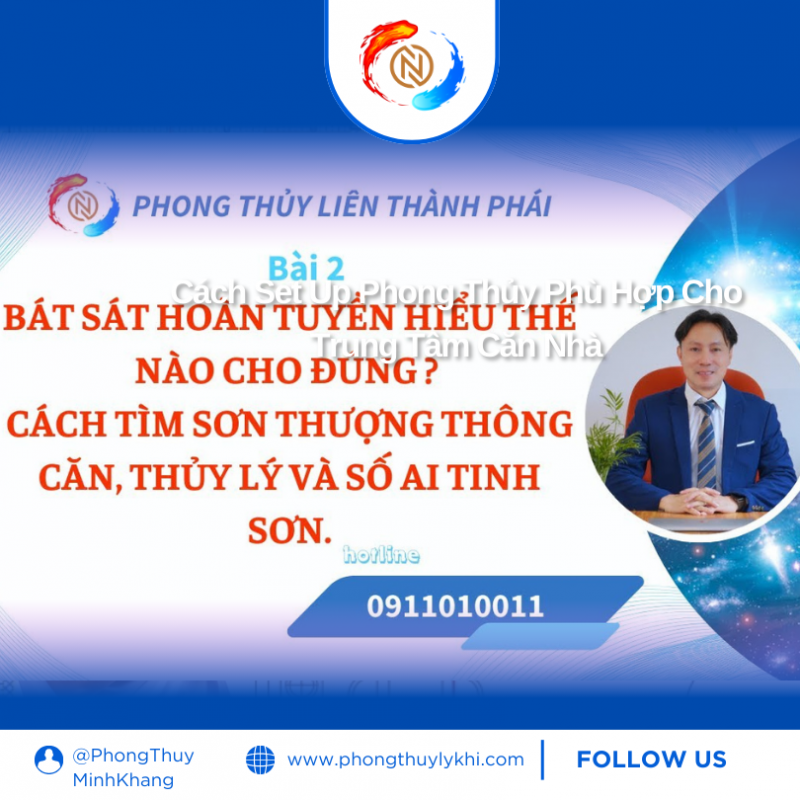 Cách tìm sơn thượng thông căn, thủy lý và số ai tinh sơn